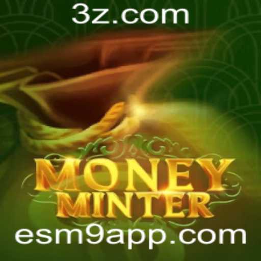 Explorando o Universo do Jogo MoneyMinter e sua Relação com o Aplicativo ESM9