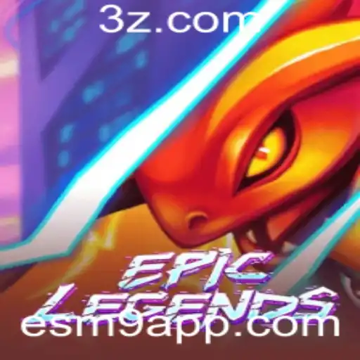 Descubra o Mundo de EpicLegends: Mergulhando nas Aventuras do ESM9 App