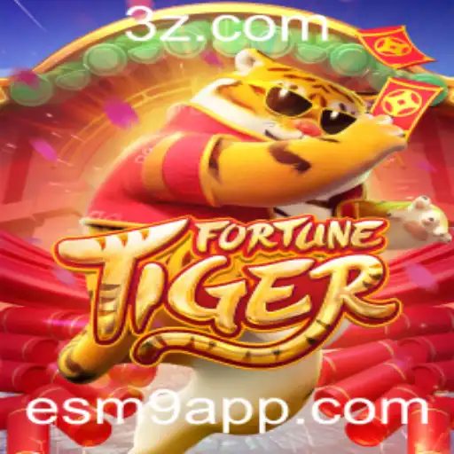Descubra a Emoção do Jogo FortuneTiger no ESM9 App